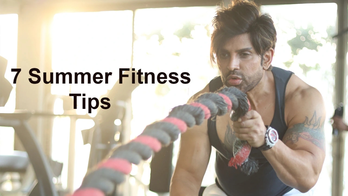 7 Summer Fitness Tips by Yash Birla: Maximizing Health and Wellness